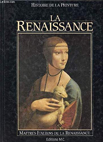 La renaissance / histoire de la peinture