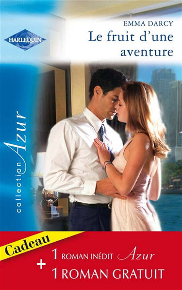 Le fruit d'une aventure. Un caprice du destin