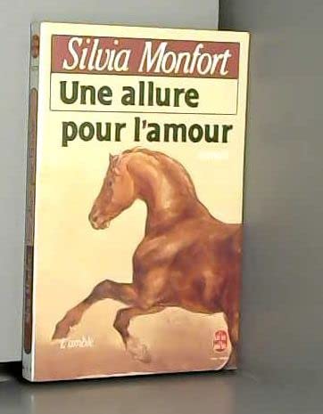 UNE ALLURE POUR L'AMOUR