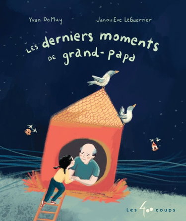 Couverture de Les derniers moments de grand-papa