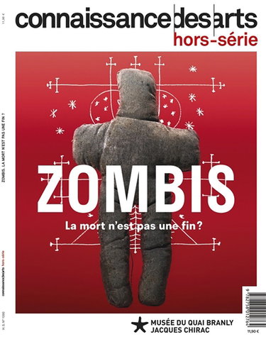 Couverture de Zombis : la mort n'est pas une fin ? : Musée du quai Branly-Jacques Chirac