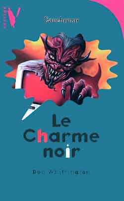 Le charme noir