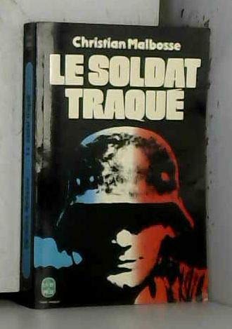 Le soldat traque