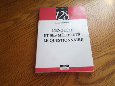 L'enquête et ses méthodes. Le questionnaire