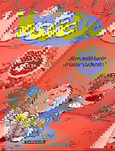 Moustic, tome 1 - Bon millénaire m'sieur Luberlu !