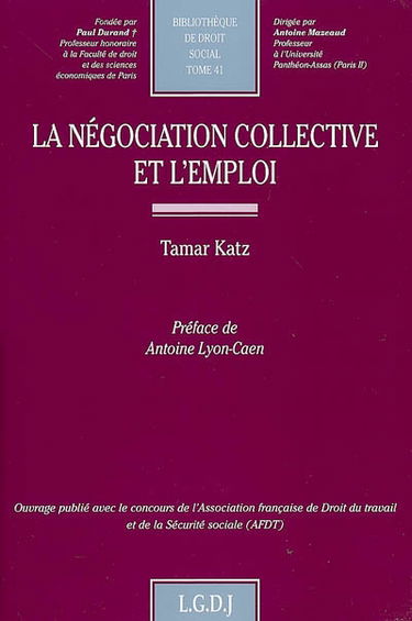 La négociation collective et l'emploi