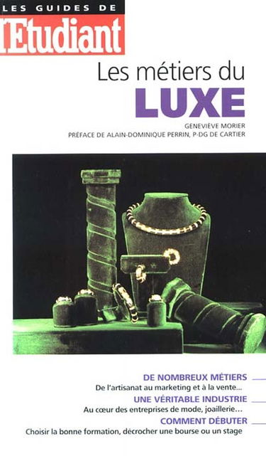 Les métiers du luxe