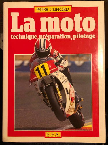 LA MOTO- TECHNIQUE, PREPARATION, PILOTAGE