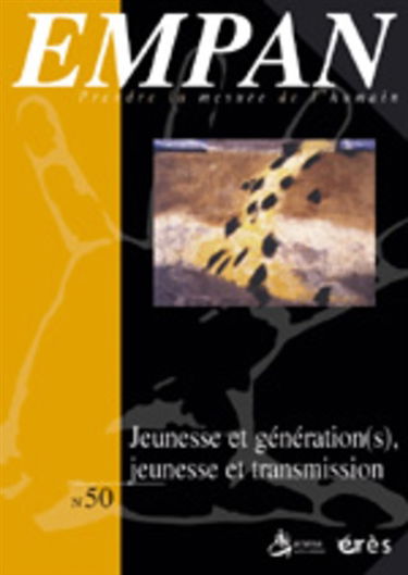 Empan, n° 50. Jeunesse et génération(s), jeunesse et transmission