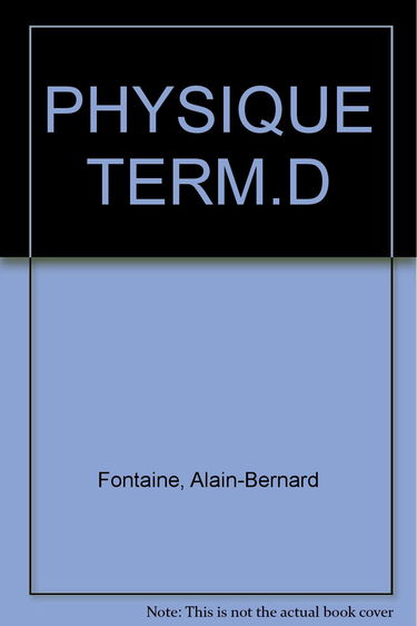 Physique : terminale D, livre de l'élève