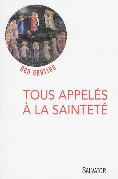 Tous appelés à la sainteté