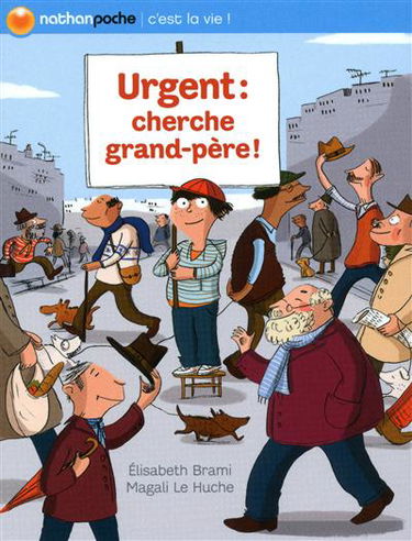 Urgent, cherche grand-père !