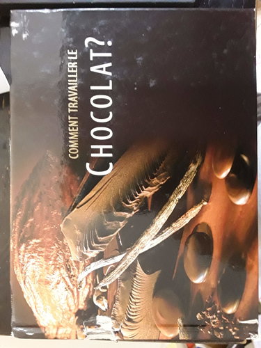 Couverture de Comment travailler le chocolat