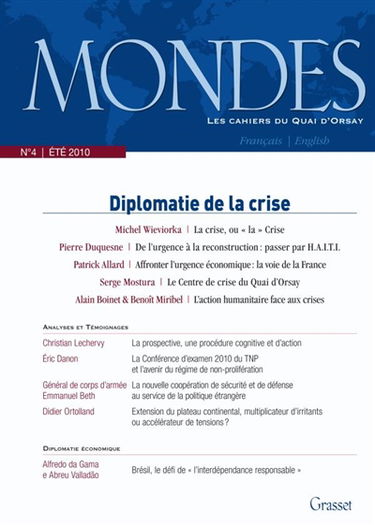 Mondes, n° 4. Diplomatie de la crise