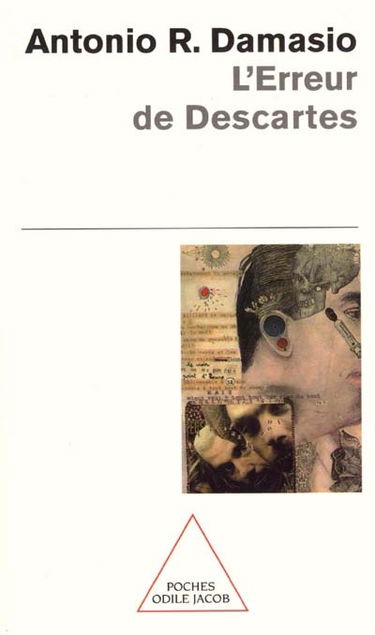 L'erreur de Descartes : la raison des émotions