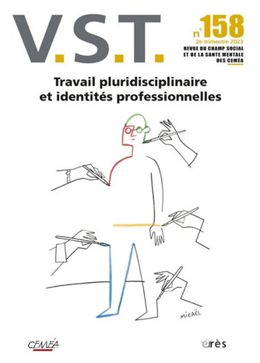 Couverture de VST, n° 158. Travail pluridisciplinaire et identités professionnelles par Collectif