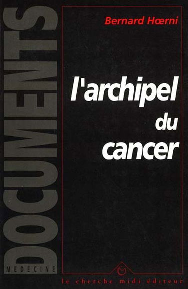 L'Archipel du cancer