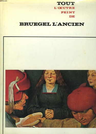 Tout l'oeuvre peint de bruegel l'ancien
