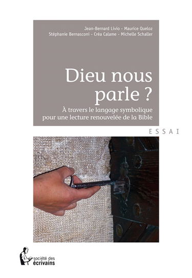 Dieu nous parle ?