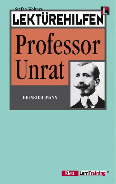 Couverture de Heinrichs Manns "Professor Unrat". Lekturehilfe