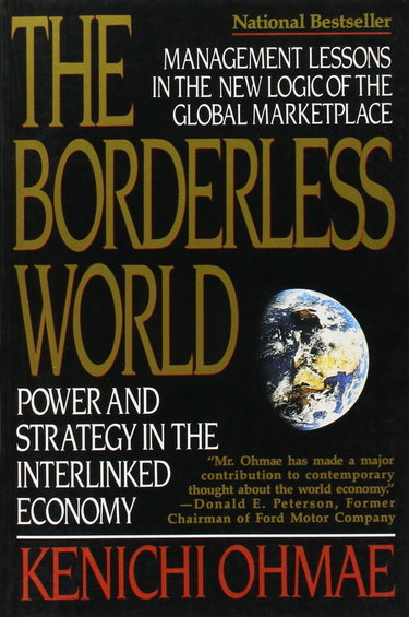 Couverture de The Borderless World: Power and Strategy in the Interlinked Economy