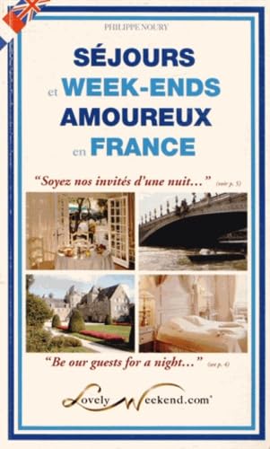 Séjours et week-ends amoureux en France