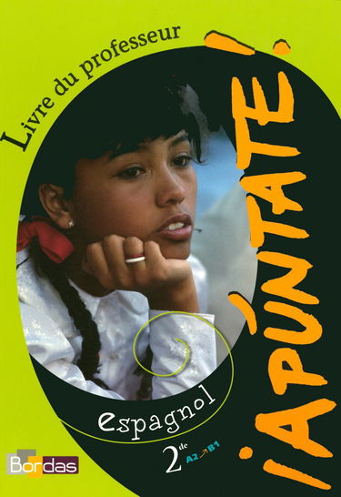 Apuntate 2de • Livre du professeur