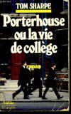 Porterhouse ou La vie de collège