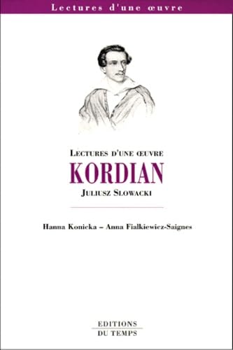 Kordian, Juliusz Slowacki