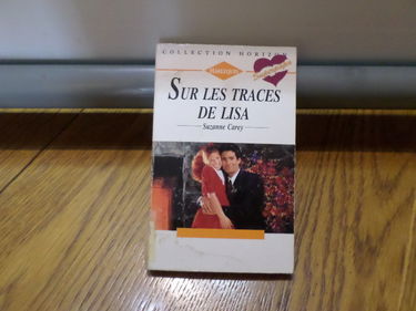 Sur les traces de Lisa : Collection : harlequin horizon n° 1454