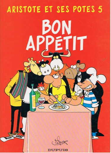 Aristote et ses potes. Vol. 5. Bon appétit