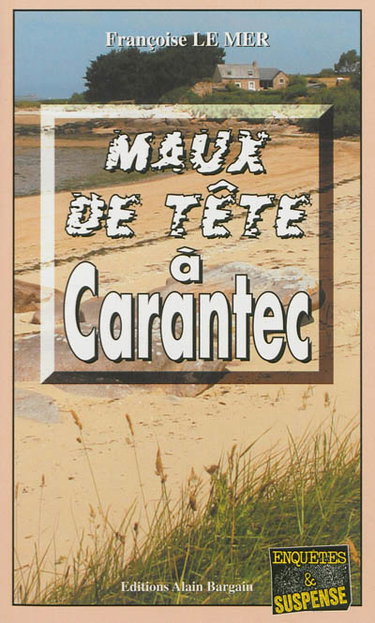 Maux de tête à Carantec