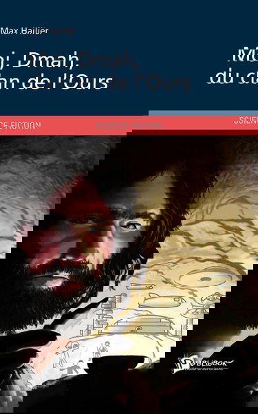 Moi, Dmah, du clan de l'Ours