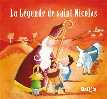 La légende de saint Nicolas