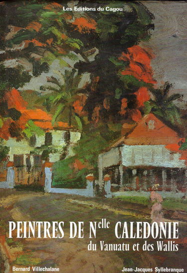 Peintres de Nlle-Calédonie, du Vanuatu et des Wallis