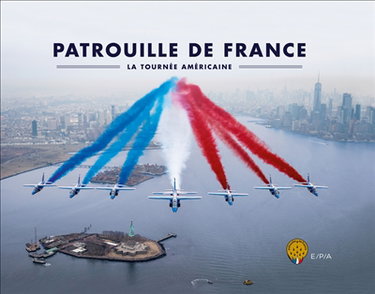 Couverture de Patrouille de France : la tournée américaine