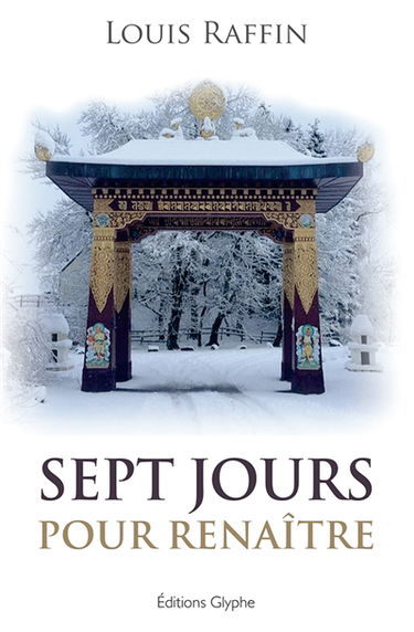 Sept jours pour renaître