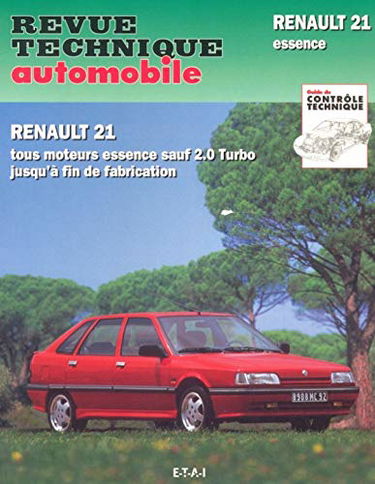 E.T.A.I - Revue Technique Automobile 710.3 - RENAULT R21 - 1986 à 1995 Etai