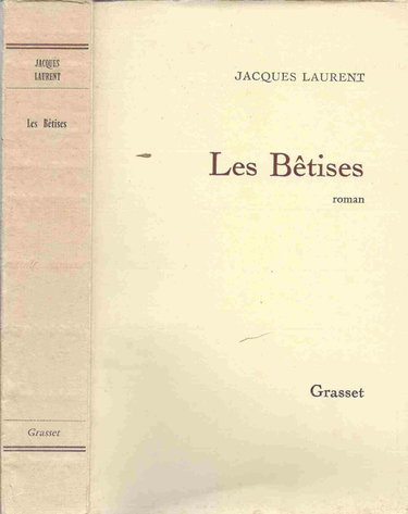 Couverture de Les betises par Jacques Laurent