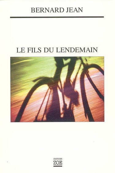 Le fils du lendemain