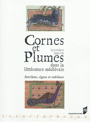 Couverture de Cornes et plumes dans la littérature médiévale : attributs, signes et emblèmes