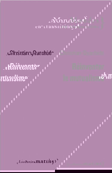 Réinventer le mutualisme