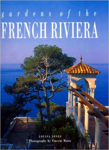 GARDENS OF THE FRENCH RIVIERA