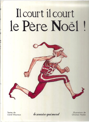 Il court, il court le père Noel