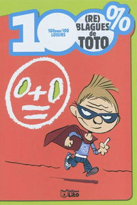 100 % (re) blagues de Toto