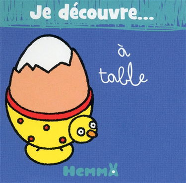 Je découvre... à table