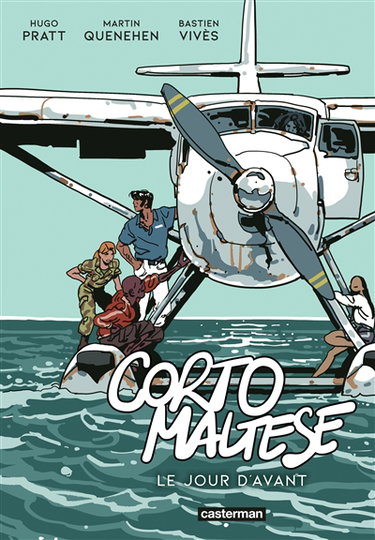 Corto Maltese. Le jour d'avant
