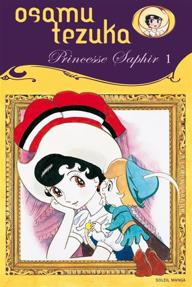 Princesse Saphir. Vol. 1