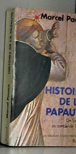 La Papauté, des origines au Concile de Trente