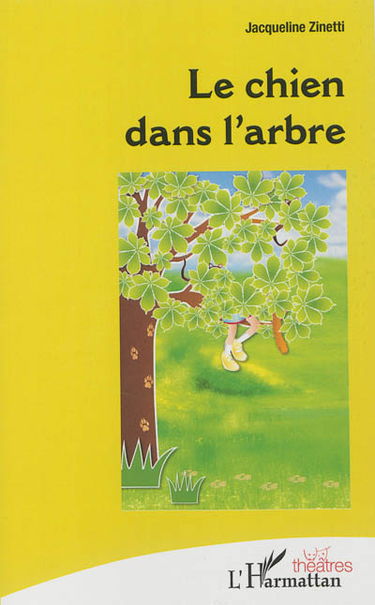 Le chien dans l'arbre